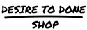 Desire to Done Shop Logo - Templates and Trainings for Virtual Assistants