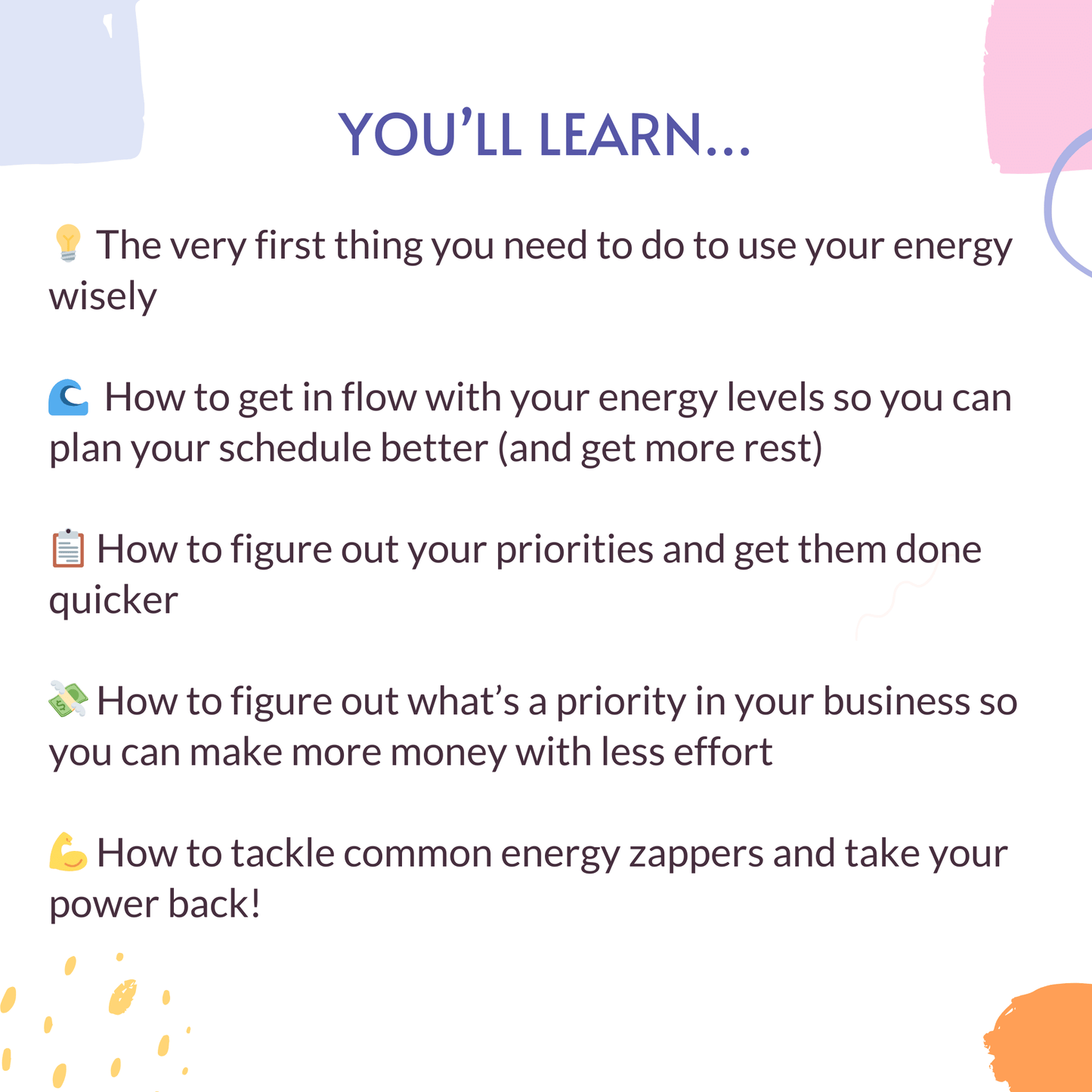 What you'll learn inside the Do More with Less Energy Workshop.