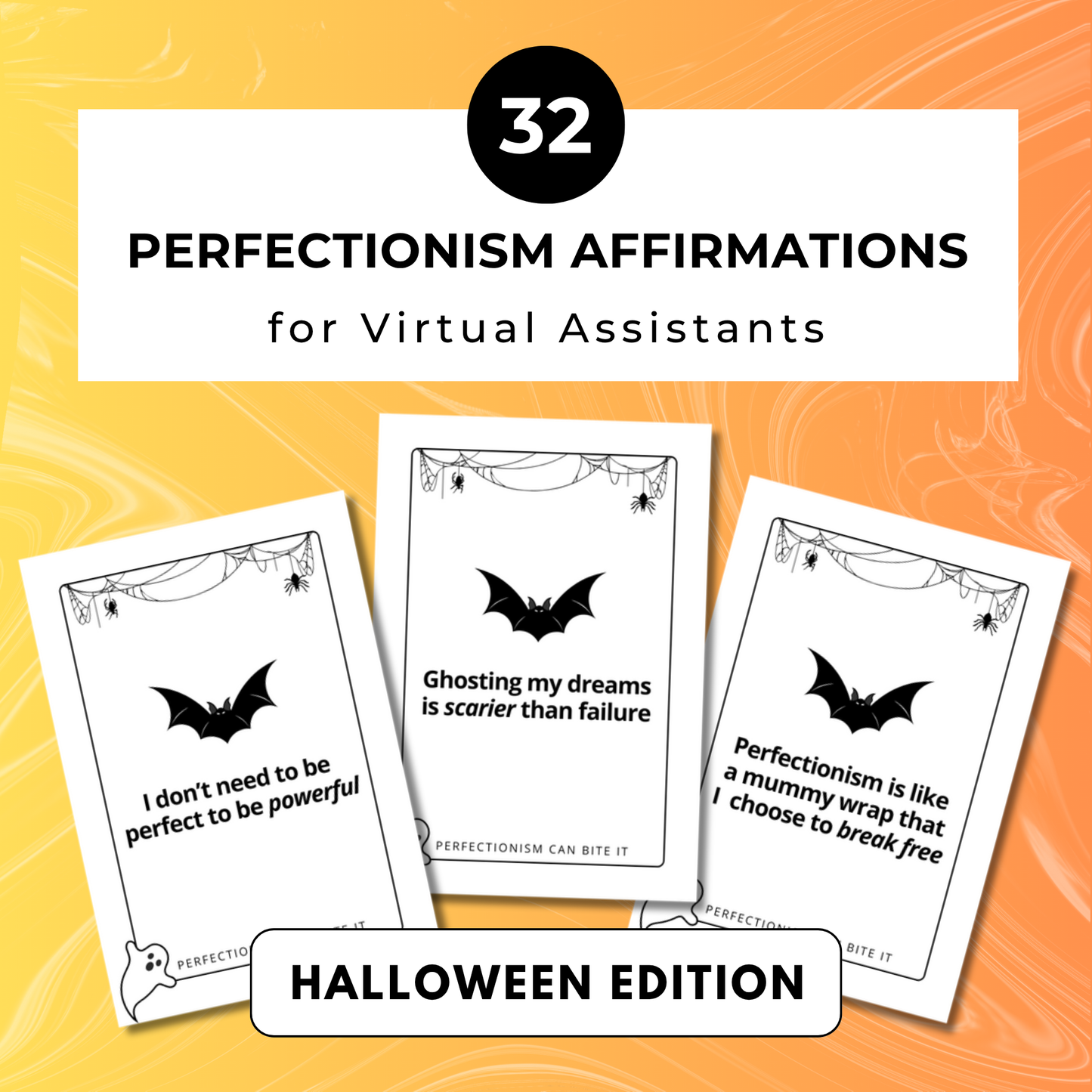 Affirmation cards "perfectionism can bite it" Halloween themed for virtual assistants.