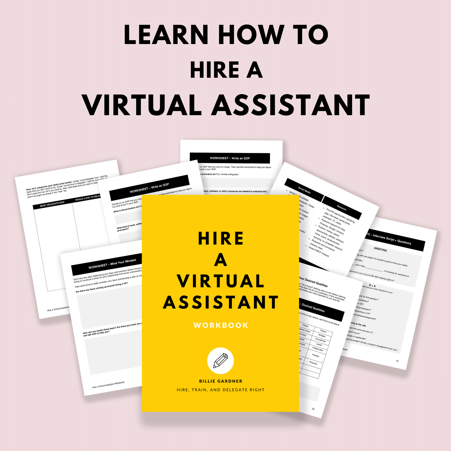 Promotional image for a virtual assistant workbook titled 'Hire a Virtual Assistant', featuring a yellow cover with text, and several related printable templates and guides displayed around it.