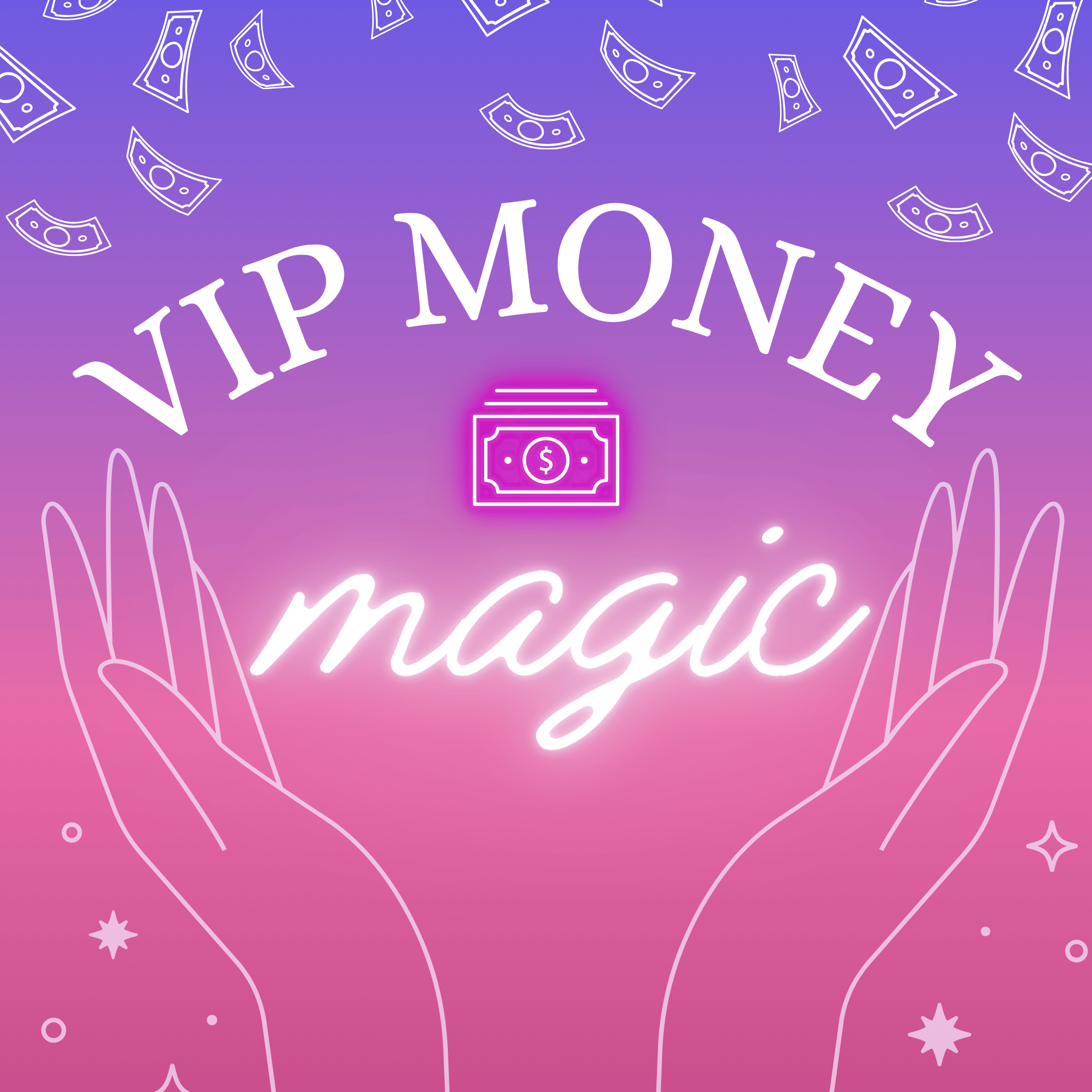 VIP Money Magic for Virtual Assistants