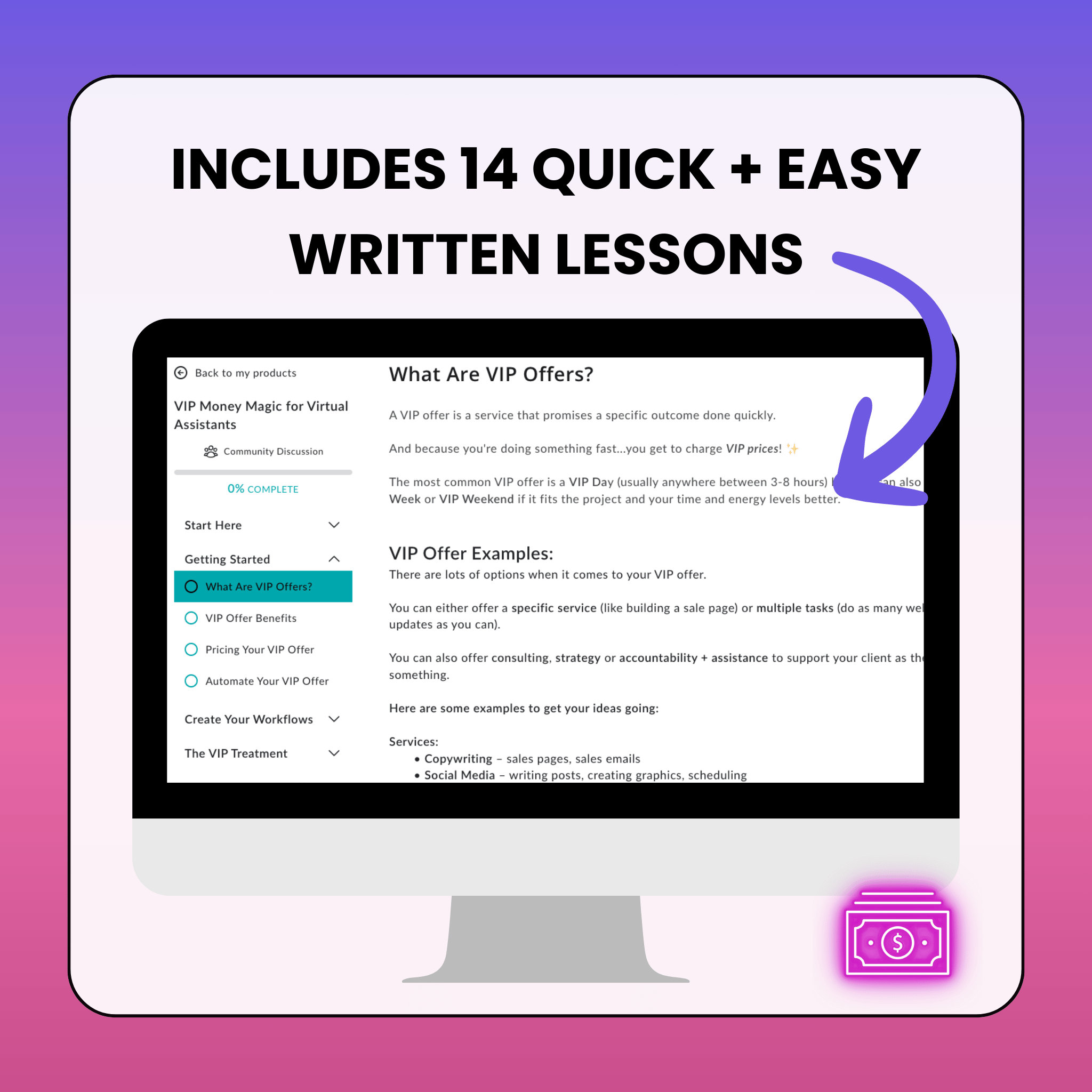 14 lessons in VIP Money Magic for Virtual Assistants