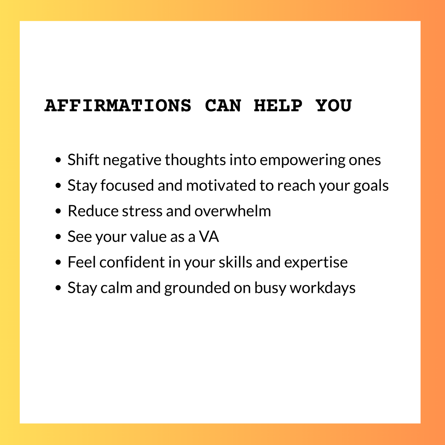 affirmations can help you in many ways in your virtual assistant business