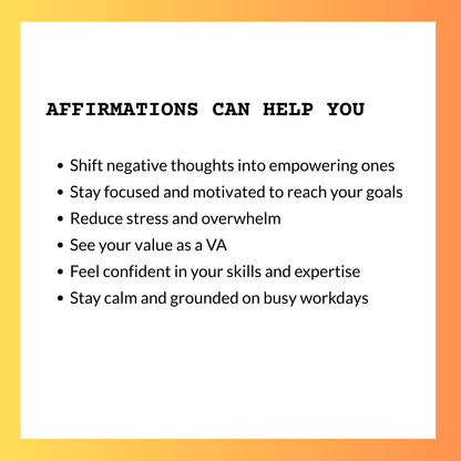 affirmations can help you in many ways in your virtual assistant business